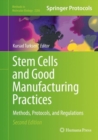 Image for Stem Cells and Good Manufacturing Practices: Methods, Protocols, and Regulations : 2286