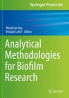 Image for Analytical Methodologies for Biofilm Research
