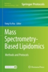 Image for Mass Spectrometry-Based Lipidomics: Methods and Protocols