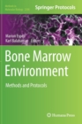 Image for Bone marrow environment  : methods and protocols