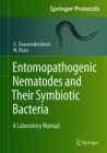 Image for Entomopathogenic Nematodes and Their Symbiotic Bacteria : A Laboratory Manual