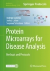 Image for Protein Microarrays for Disease Analysis: Methods and Protocols