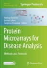 Image for Protein microarrays for disease analysis  : methods and protocols
