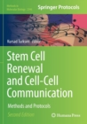 Image for Stem cell renewal and cell-cell communication  : methods and protocols