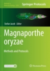 Image for Magnaporthe oryzae  : methods and protocols