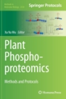 Image for Plant phosphoproteomics  : methods and protocols
