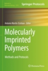 Image for Molecularly Imprinted Polymers: Methods and Protocols