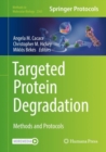 Image for Targeted Protein Degradation: Methods and Protocols
