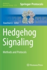 Image for Hedgehog signaling  : methods and protocols