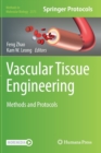 Image for Vascular tissue engineering  : methods and protocols