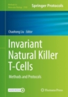 Image for Invariant Natural Killer T-Cells: Methods and Protocols