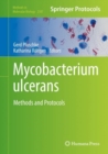 Image for Mycobacterium Ulcerans: Methods and Protocols