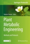 Image for Plant Metabolic Engineering: Methods and Protocols