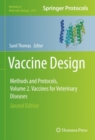 Image for Vaccine Design: Methods and Protocols, Volume 2. Vaccines for Veterinary Diseases