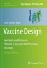 Image for Vaccine Design : Methods and Protocols, Volume 2. Vaccines for Veterinary Diseases