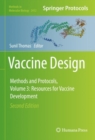 Image for Vaccine Design: Methods and Protocols, Volume 3. Resources for Vaccine Development