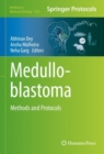 Image for Medulloblastoma: Methods and Protocols : 2423