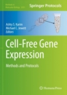 Image for Cell-free gene expression  : methods and protocols