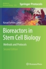 Image for Bioreactors in stem cell biology  : methods and protocols