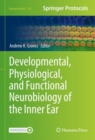 Image for Developmental, Physiological, and Functional Neurobiology of the Inner Ear