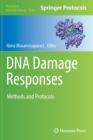 Image for DNA damage responses  : methods and protocols