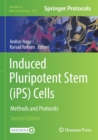 Image for Induced Pluripotent Stem (iPS) Cells : Methods and Protocols