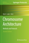 Image for Chromosome Architecture: Methods and Protocols