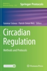 Image for Circadian Regulation : Methods and Protocols