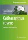 Image for Catharanthus roseus  : methods and protocols