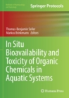 Image for In Situ Bioavailability and Toxicity of Organic Chemicals in Aquatic Systems