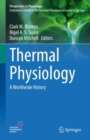 Image for Thermal physiology  : a worldwide history