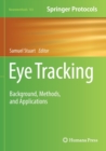 Image for Eye tracking  : background, methods, and applications