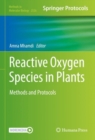 Image for Reactive oxygen species in plants  : methods and protocols