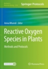 Image for Reactive oxygen species in plants  : methods and protocols