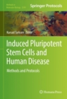 Image for Induced pluripotent stem cells and human disease  : methods and protocols
