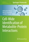 Image for Cell-wide identification of metabolite-protein interactions