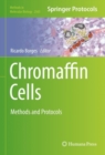 Image for Chromaffin Cells: Methods and Protocols : 2565