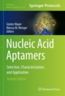 Image for Nucleic acid aptamers  : selection, characterization, and application