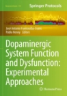 Image for Dopaminergic system function and dysfunction  : experimental approaches