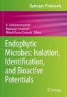 Image for Endophytic microbes  : isolation, identification, and bioactive potentials