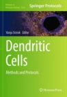 Image for Dendritic cells  : methods and protocols