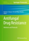 Image for Antifungal drug resistance  : methods and protocols