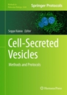 Image for Cell-Secreted Vesicles: Methods and Protocols