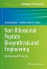 Image for Non-Ribosomal Peptide Biosynthesis and Engineering: Methods and Protocols