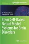 Image for Stem cell-based neural model systems for brain disorders