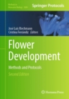 Image for Flower development  : methods and protocols