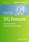 Image for SH2 Domains: Functional Modules and Evolving Tools in Biology