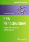 Image for RNA nanostructures  : design, characterization, and applications