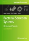 Image for Bacterial secretion systems  : methods and protocols