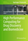 Image for High Performance Computing for Drug Discovery and Biomedicine